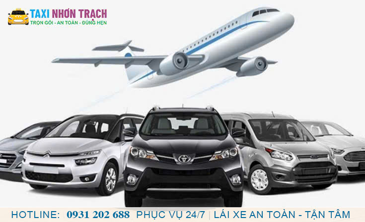 Taxi Nhơn Trạch Đi Sân Bay